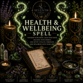 Health & Wellbeing Spell